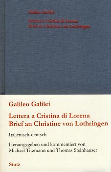 Brief an Christine von Lothringen /Lettera a Cristina die Lorena