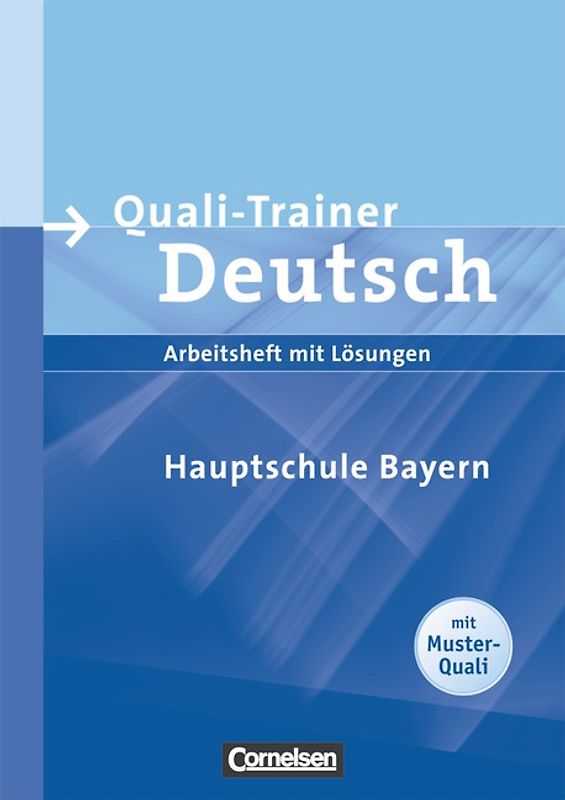 Quali-Trainer Deutsch - Mittelschule Bayern / Schülerheft mit Lösungen