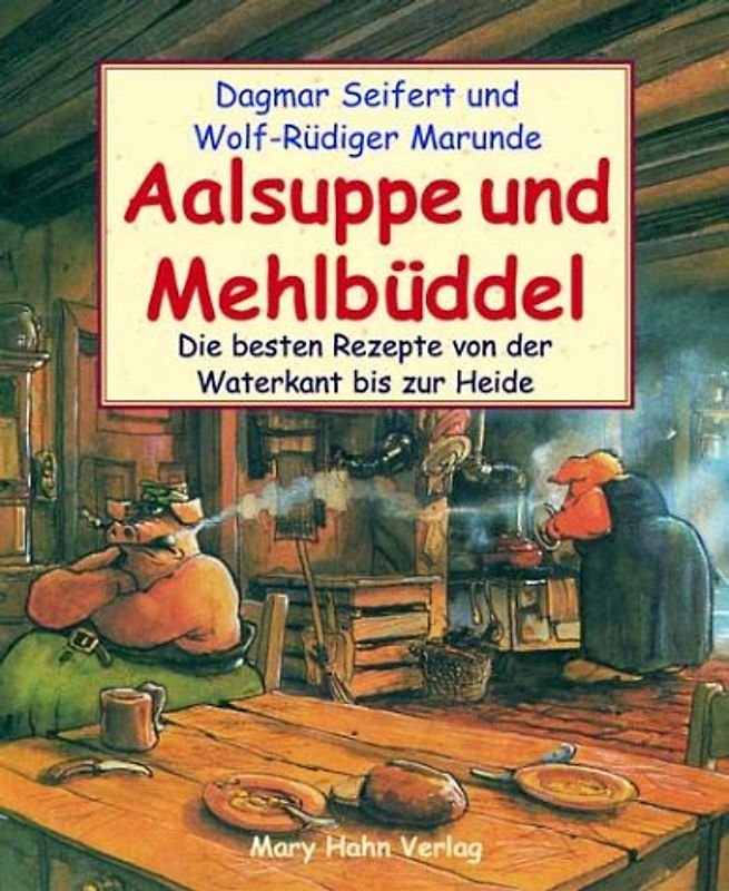 Aalsuppe und Mehlbüddel