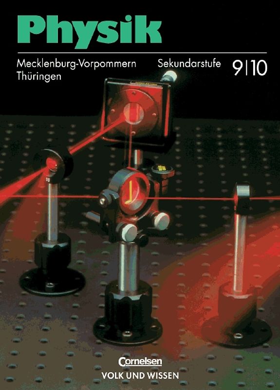 Physik - Regionale Schule Mecklenburg-Vorpommern - Bisherige Ausgabe / 9./10. Schuljahr - Schülerbuch und Ergänzungsheft