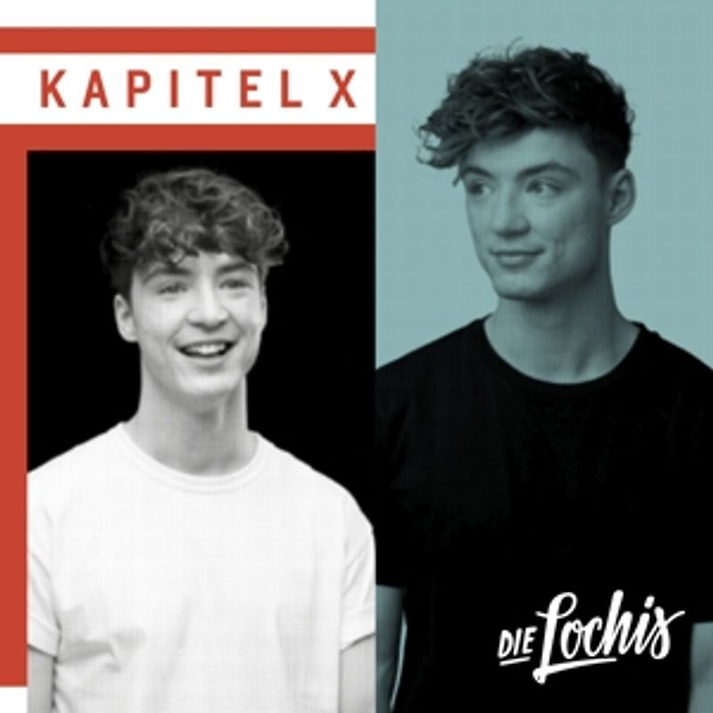 Lochis,Die - Kapitel X