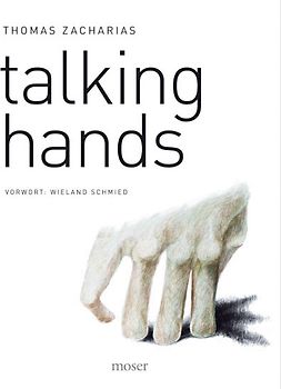 Talking Hands  Thomas Zacharias