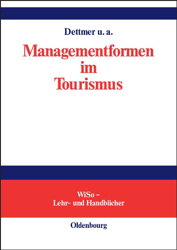 Managementformen im Tourismus