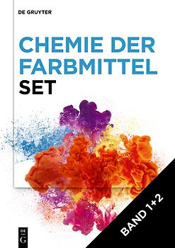 Ingo Klöckl: Chemie der Farbmittel / [Set Chemie der Farbmittel, Band 1+2]