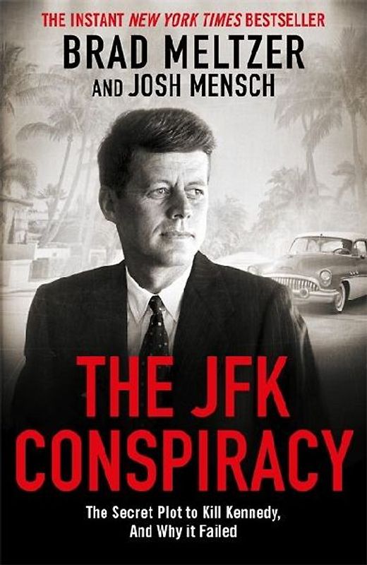 The JFK Conspiracy