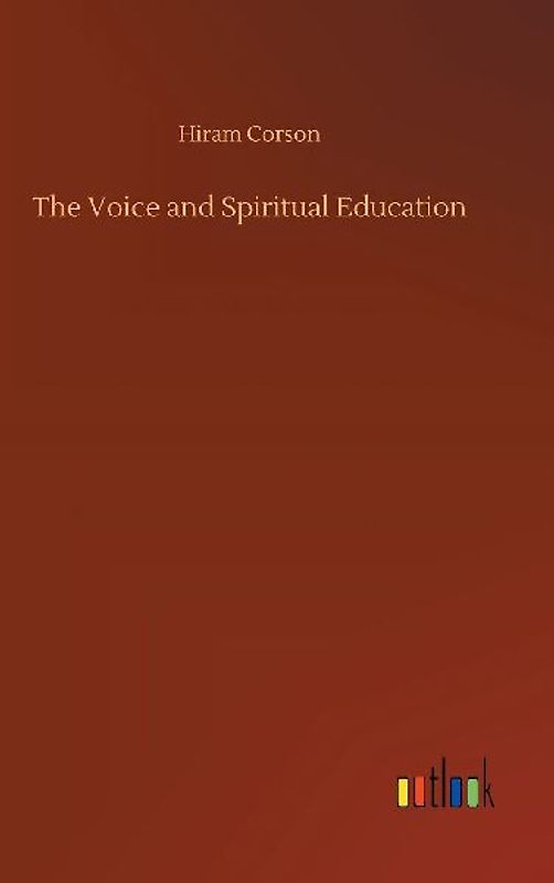 The Voice and Spiritual Education
