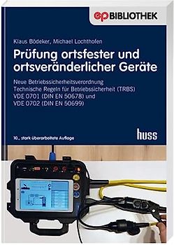 Prüfung ortsfester und ortsveränderlicher Geräte