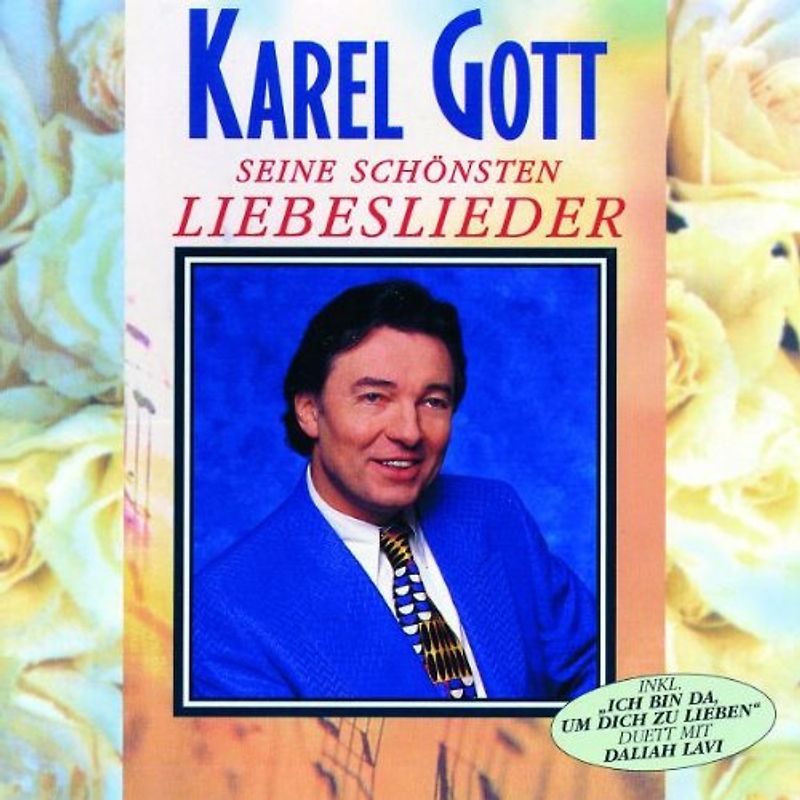 Karel Gott - Seine Schönsten Liebeslieder