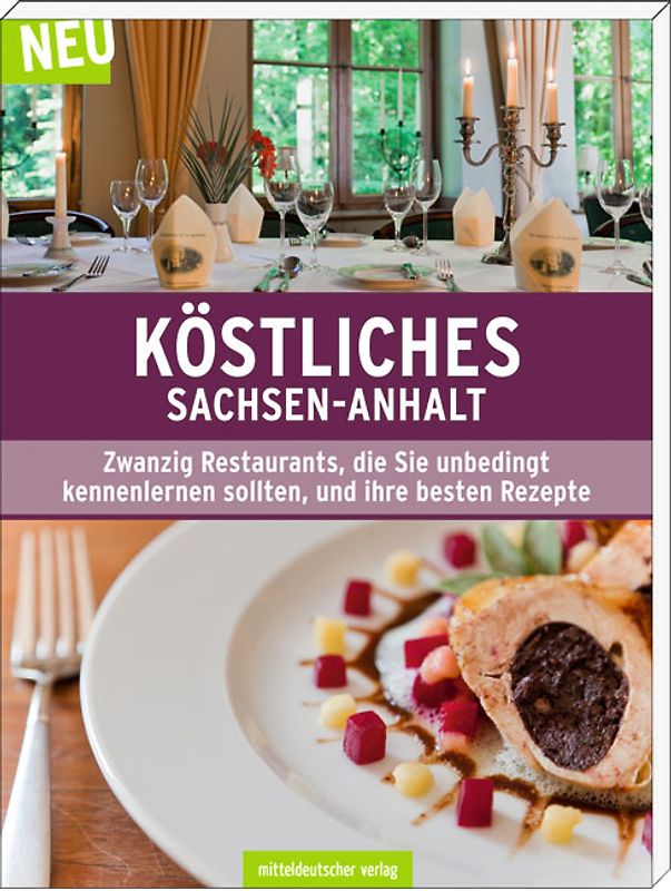 Köstliches Sachsen-Anhalt