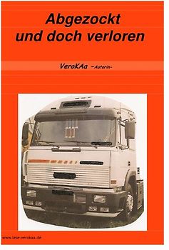 Abgezockt und doch verloren