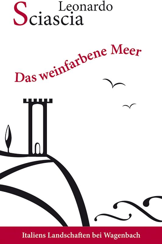 Das weinfarbene Meer