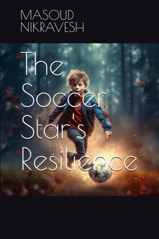 The Soccer Star's Resilience