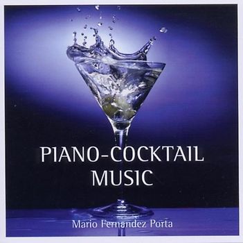 Fernandez Porta,Mario - Piano-Cocktail Music