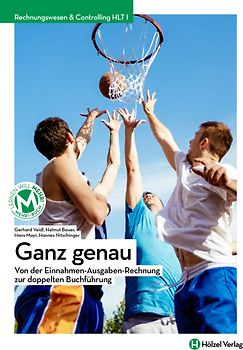 Rechnungswesen Tourismus und Freizeit / Rechnungswesen & Controlling HLT I | Ganz genau