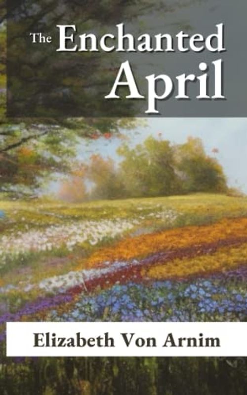 The Enchanted April