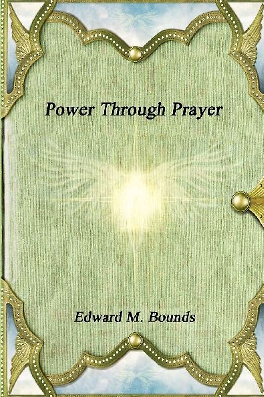 Power Through Prayer
