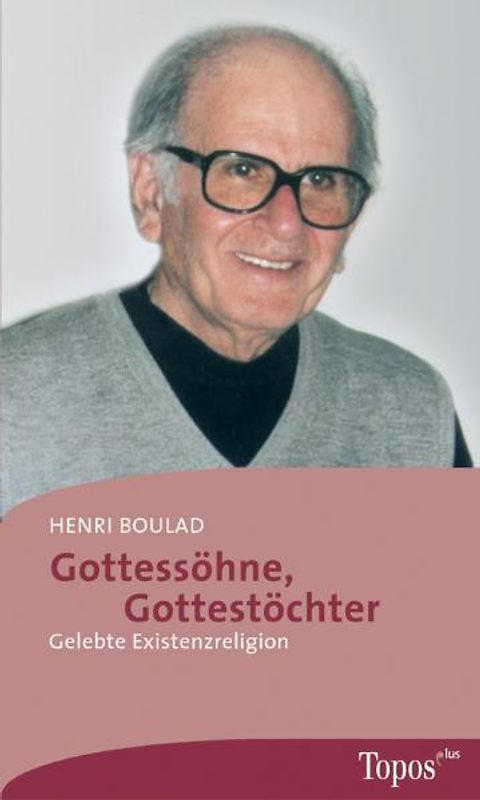 Gottessöhne, Gottestöchter