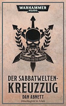 Warhammer 40.000 - Der Kreuzzug in den Sabbatwelten