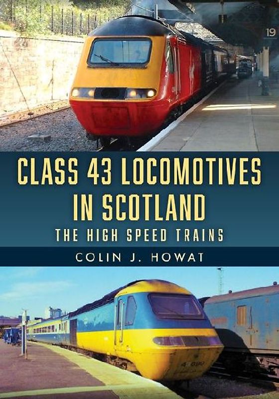Class 43 Locomotives in Scotland
