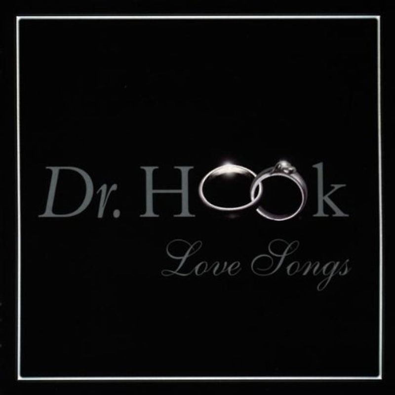 Dr.Hook - Love Songs