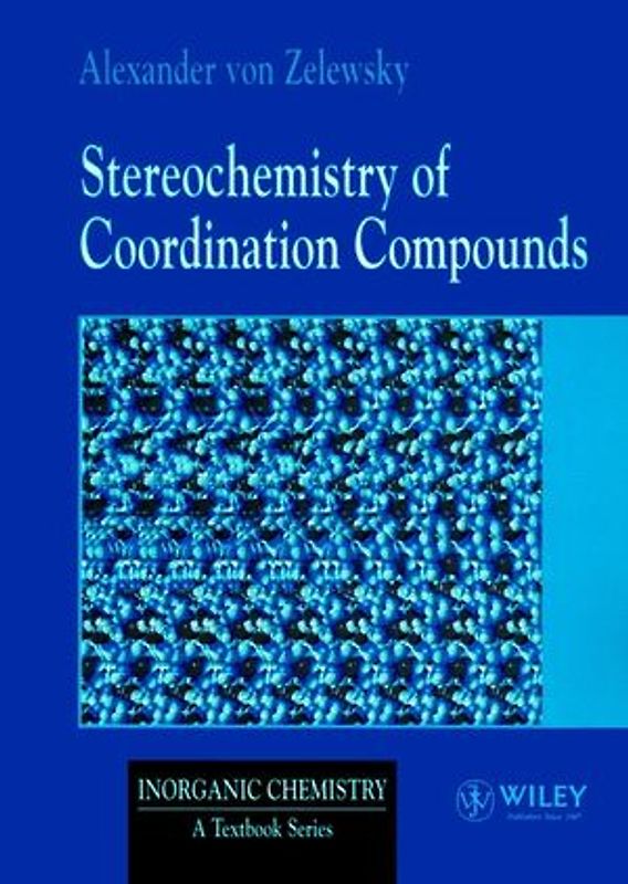 Steroechemistry of Coordination Compounds