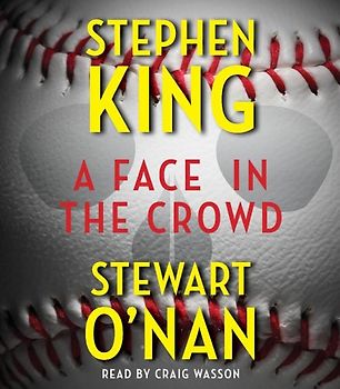 A Face in the Crowd - King, Stephen