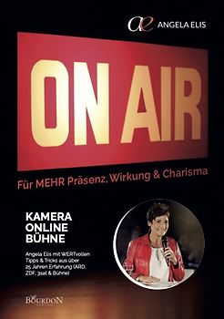 On Air - Online, Bühne, Kamera