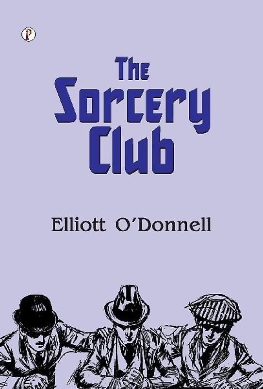 The Sorcery Club