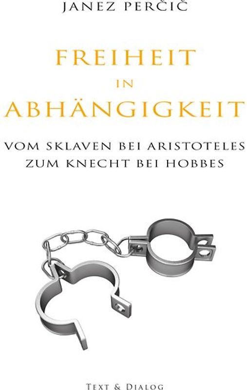 Freiheit in Abhängigkeit