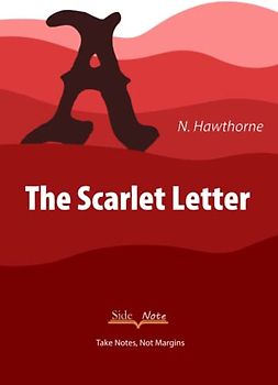 The Scarlet Letter: SideNote Annotatable Edition for Students