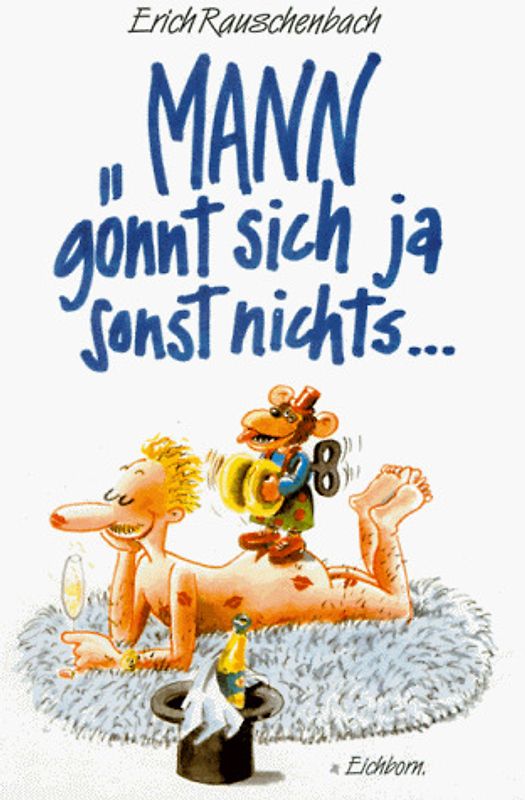 Mann gönnt sich ja sonst nichts