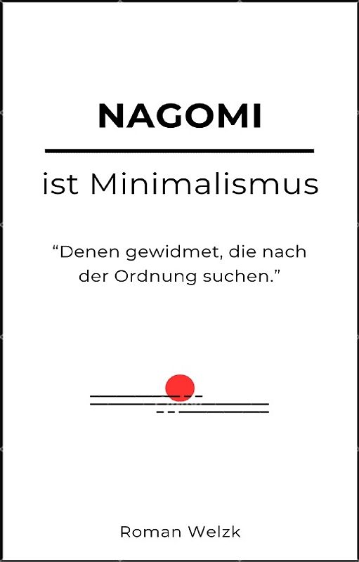 Nagomi ist Minimalismus