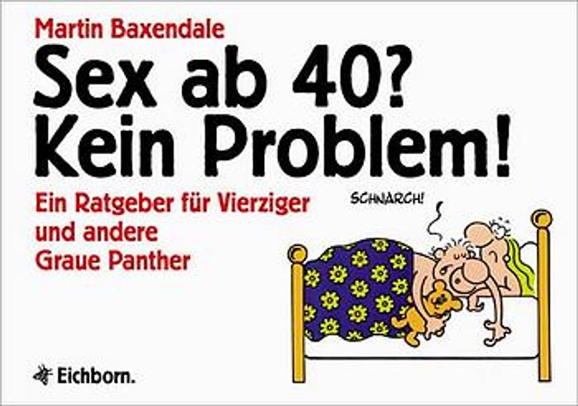 Sex ab 40? Kein Problem!