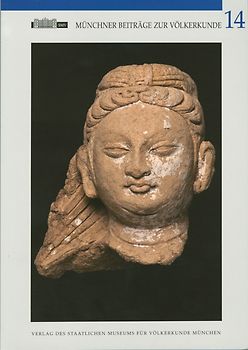 Münchner Beiträge zur Völkerkunde. Jahrbuch des Staatlichen Museums... / Münchner Beiträge zur Völkerkunde, Band 14