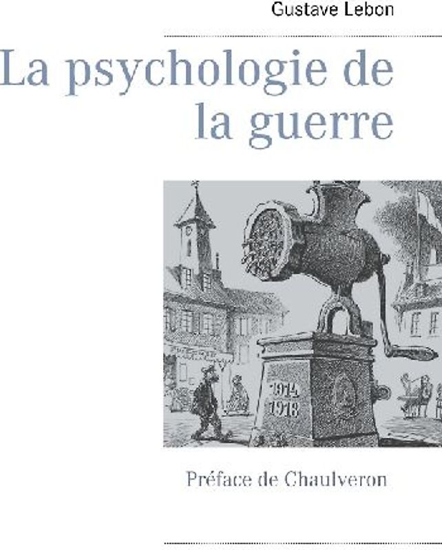 La psychologie de la guerre