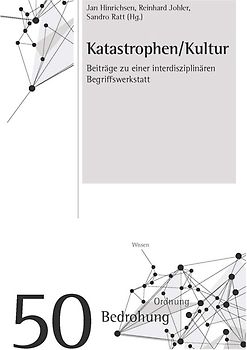 Katastrophen/Kultur