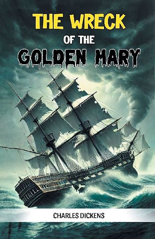 The Wreck of the Golden Mary