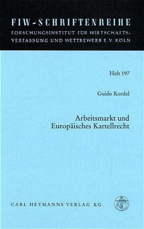 Arbeitsmarkt und Europäisches Kartellrecht