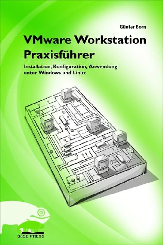 VMware Workstation Praxisführer