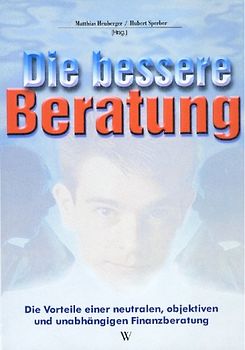 Die bessere Beratung