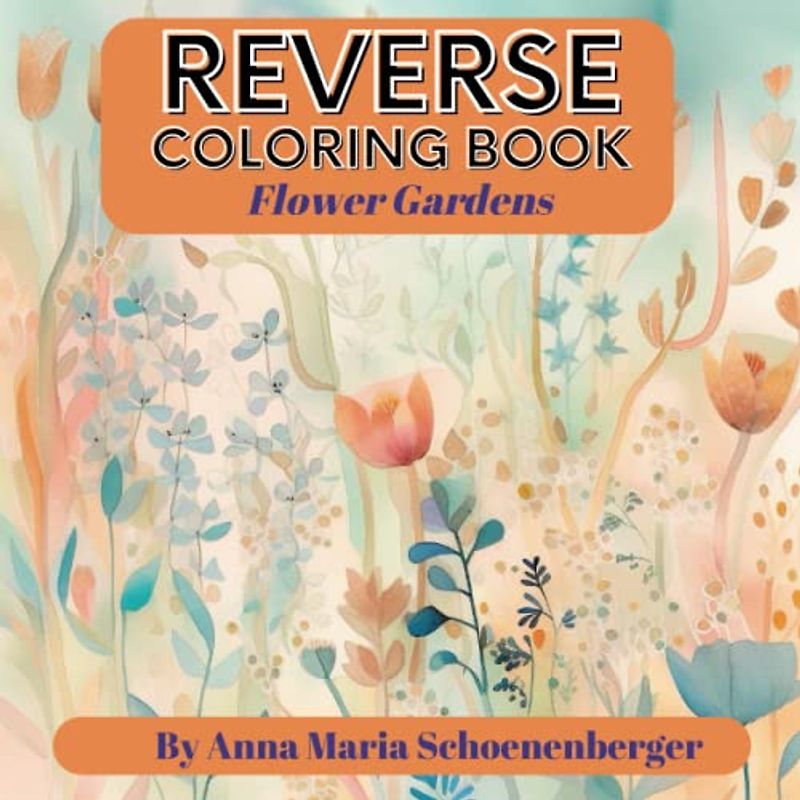 Flower Gardens Reverse Coloring Page
