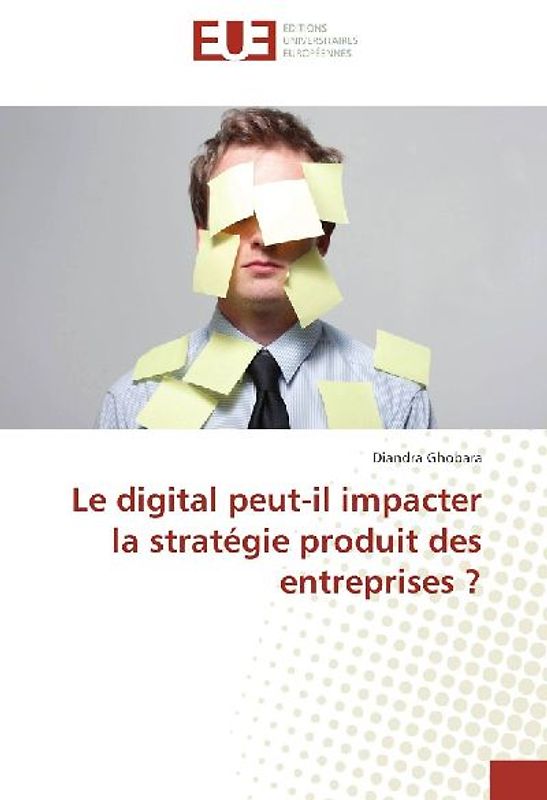 Le digital peut-il impacter la stratégie produit des entreprises ?