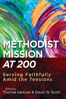Methodist Mission at 200