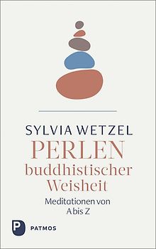 Perlen buddhistischer Weisheit