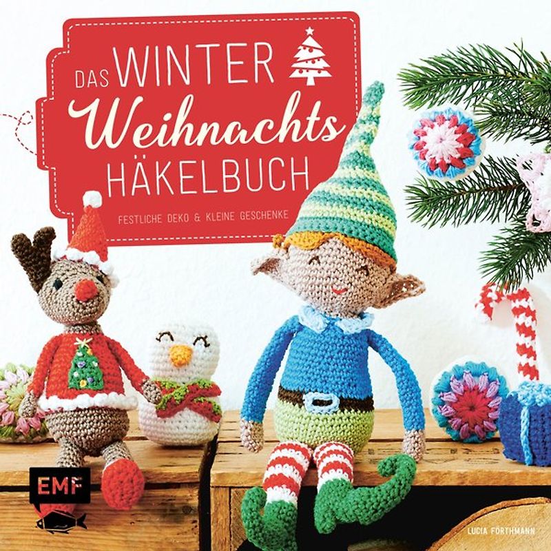 Das Winter-Weihnachts-Häkelbuch