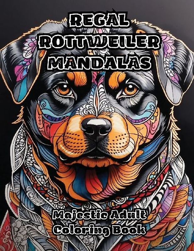 Regal Rottweiler Mandalas