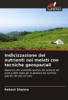 Indicizzazione dei nutrienti nei meleti con tecniche geospaziali