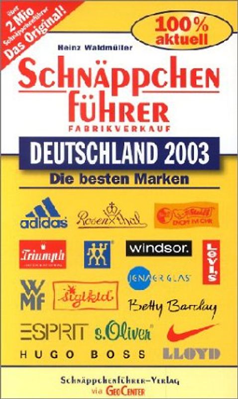 Schnäppchenführer Deutschland 2003. Die besten Marken