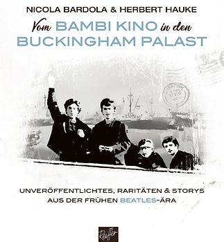 Vom Bambi Kino in den Buckingham Palast
