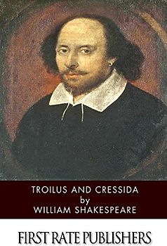 Troilus and Cressida